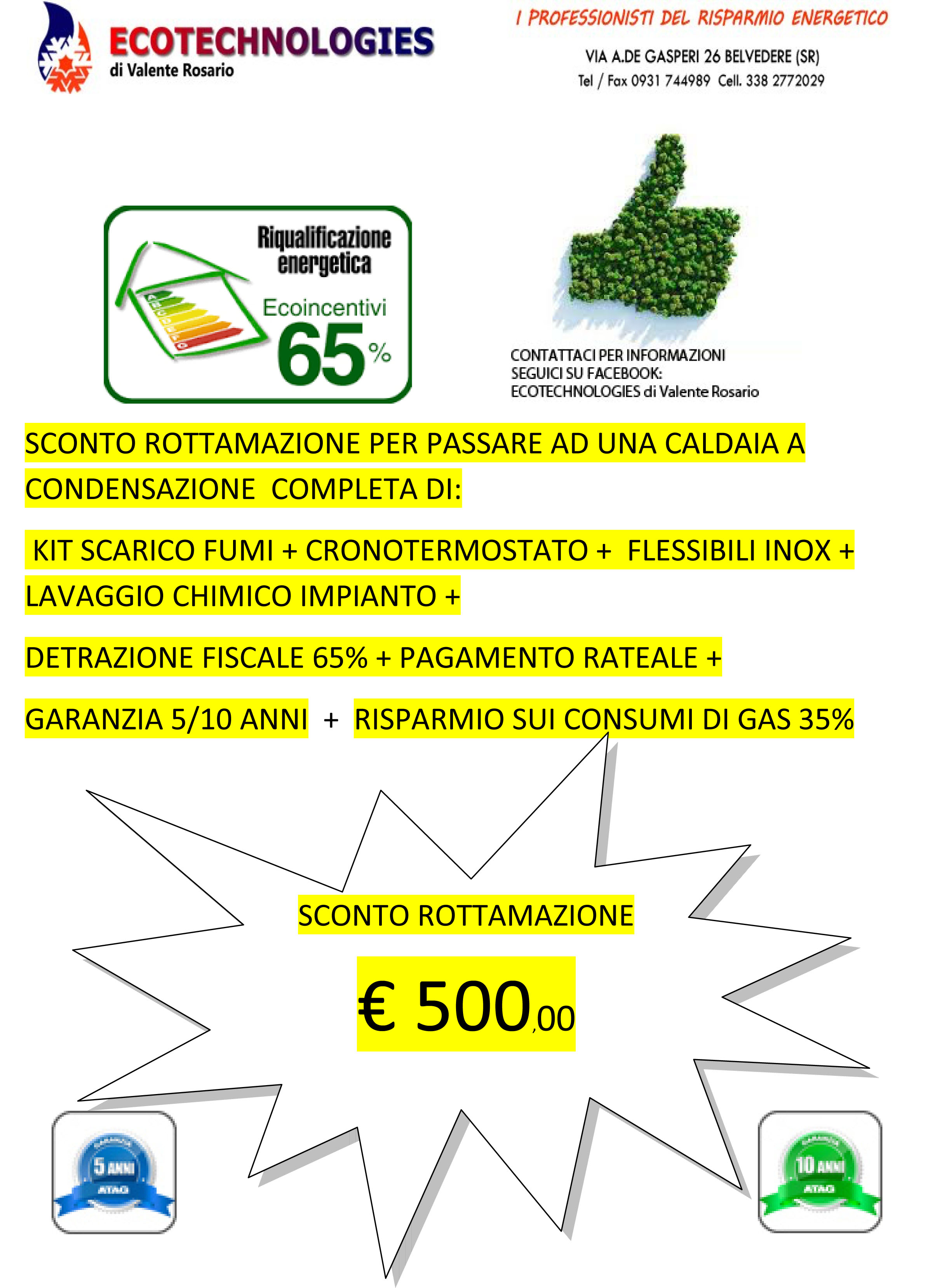 Caldaia,condensazione,vendita,assistenza tecnica,installazione,iserie Rottamazione caldaia 2017